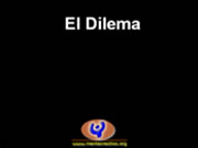 El Dilema 