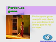 Perder..es ganar