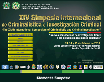 XIV SIMPOSIO INTERNACIONAL DE CRIMINAL&Iacute;STICA E INVESTIGACIN CRIMINAL